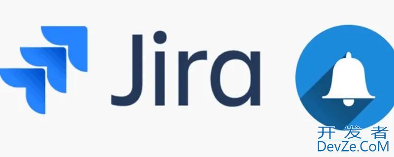 jira是什么工具（JIRA怎么用）