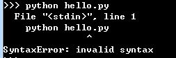 解决Python 出现File “＜stdin＞“, line 1非语法错误的问题