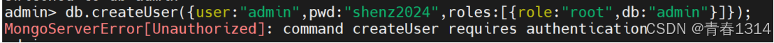 MongoDB创建用户报错command createUser requires authentication的解决方法